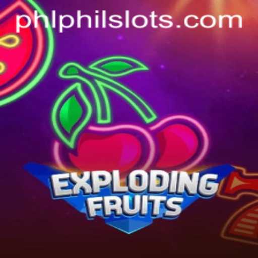 ExplodingFruits: Dive into the Vibrant World of PhilSlots' Latest Game