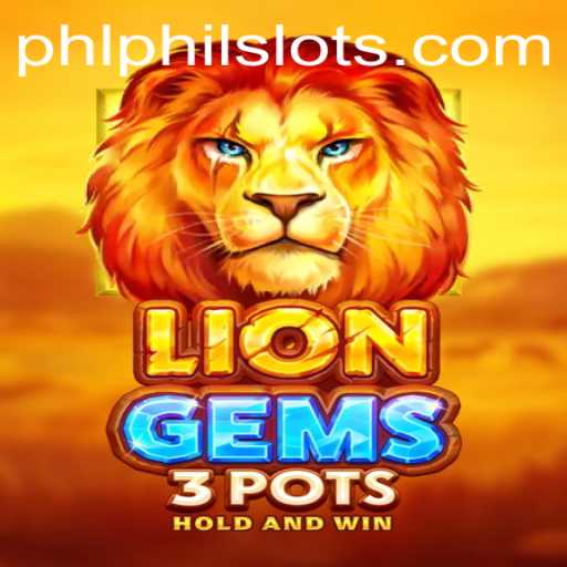 Discover the Exciting World of LionGems3pots with PhilSlots