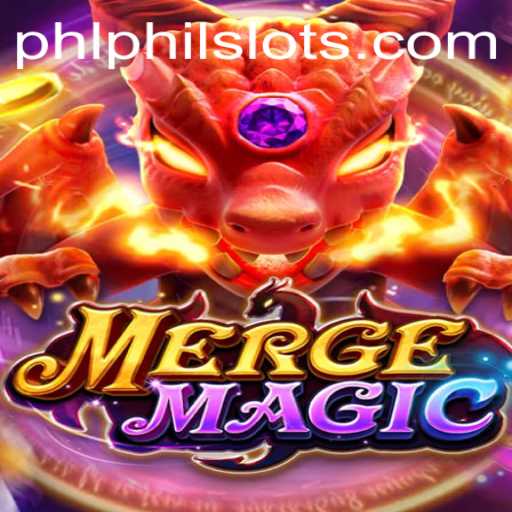 Exploring the Mystical World of MergeMagic and the Rise of PhilSlots